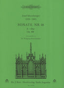 Sonate Nr. 18 A-Dur = Organ Sonata no. 18 in A major op. 188