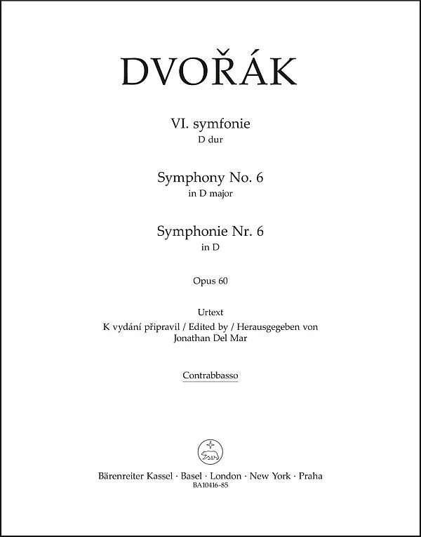 Symphonie Nr. 6 = Symphony no. 6 in D major op. 60 (Double Bass part)