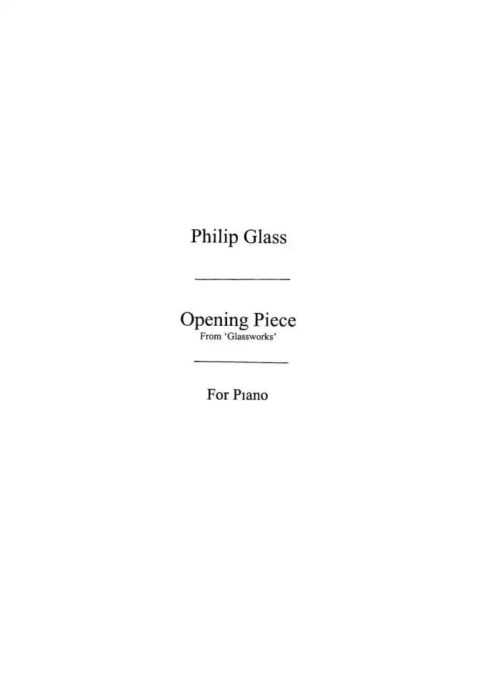 Opening piece (Glassworks)