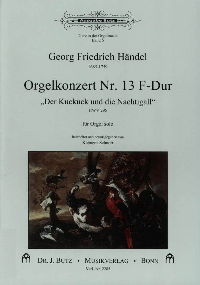 Orgelkonzert "Der Kuckuck & Nachtigall" HWV 295
