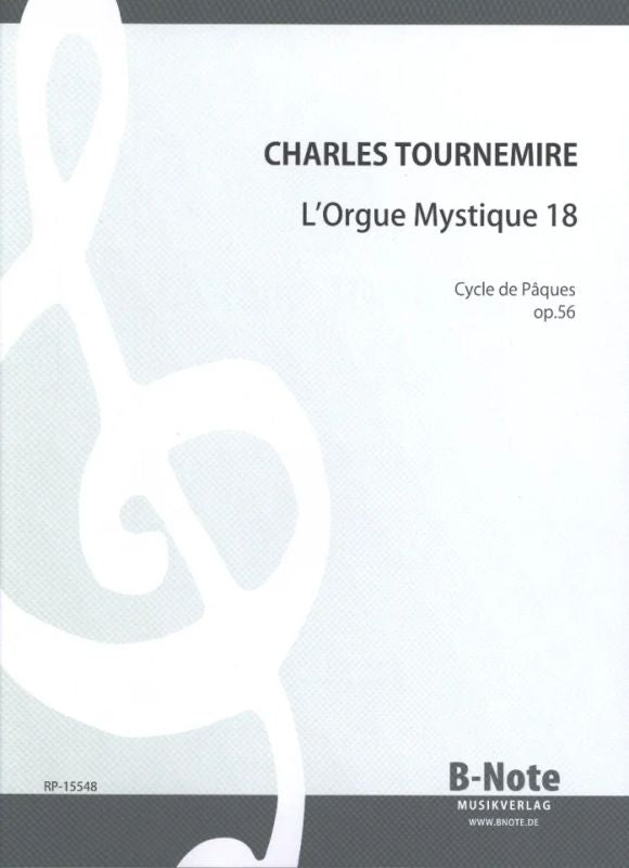 L'Orgue mystique 18, Cycle de Pâques op. 56, Quasimodo (Quasimodogeniti)