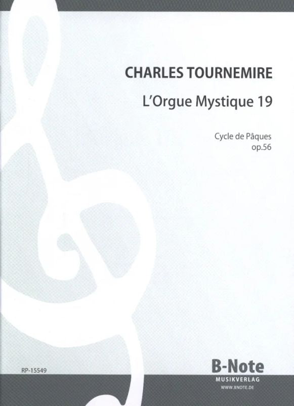 L'Orgue mystique 19, Cycle de Pâques op. 56, Dominica II post Pascha (2e Dimanche après Pâques = 2nd Sunday after Easter)