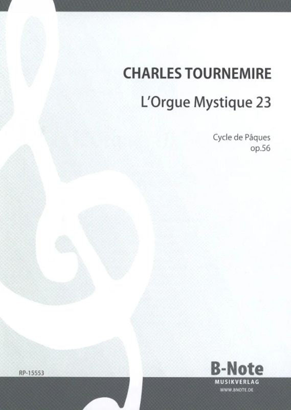 L'Orgue mystique 23, Cycle de Pâques op. 56, In Ascensione Domine (L'Ascension)