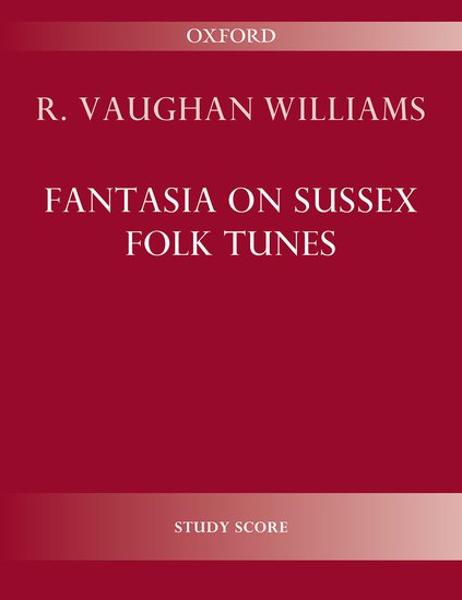 Fantasia on Sussex Folk Tunes (Study score)