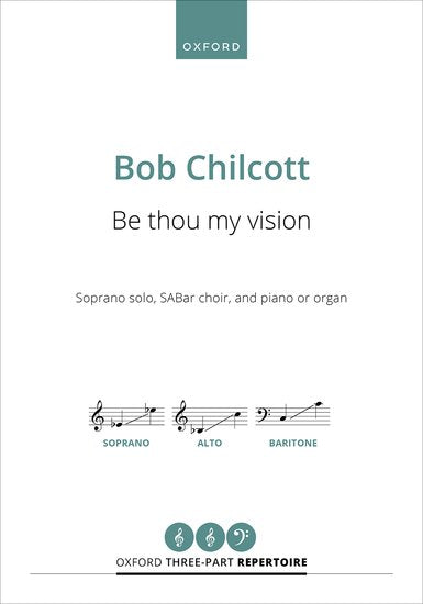 Be thou my vision (Soprano solo, SABar choir)