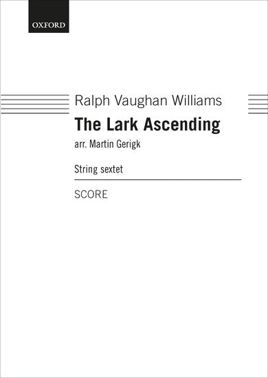 The Lark Ascending (Score for string sextet arrangement)