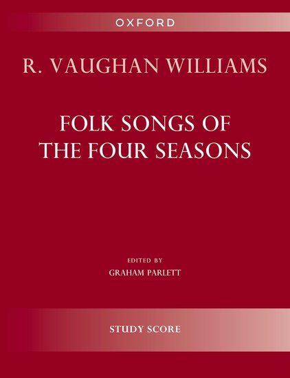 Folk Songs of the Four Seasons (Study score)