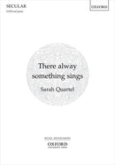 There alway something sings (SATB and piano)
