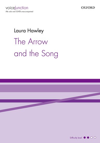 The Arrow and the Song (Alto solo & SSATB)