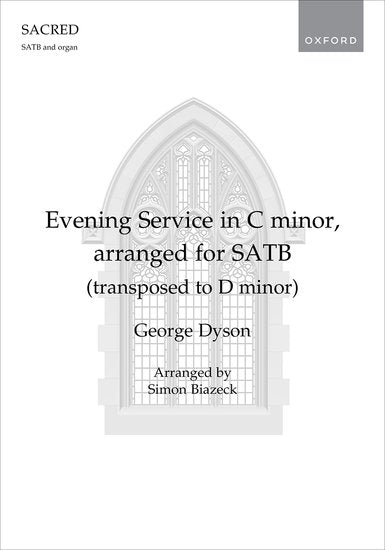 Evening Service in C minor, arranged for SATB (transposed to D minor)