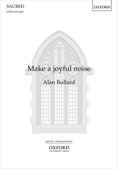 Make a joyful noise