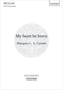 My heart be brave (SATB)