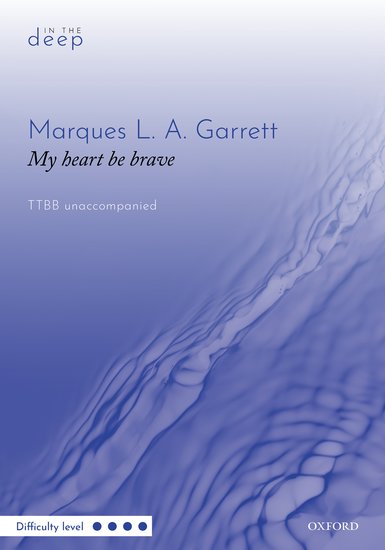 My heart be brave (TTBB)