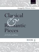 Classical and Romantic Pieces for Violin Book 3