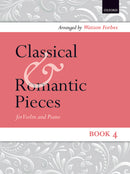 Classical and Romantic Pieces for Violin Book 4