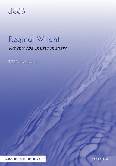 We are the music makers (TTBB)