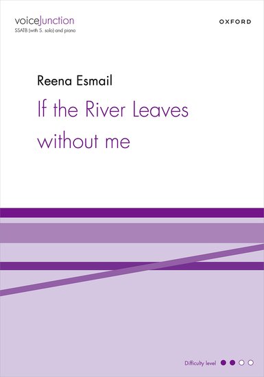 If the River Leaves without me (SSATB)