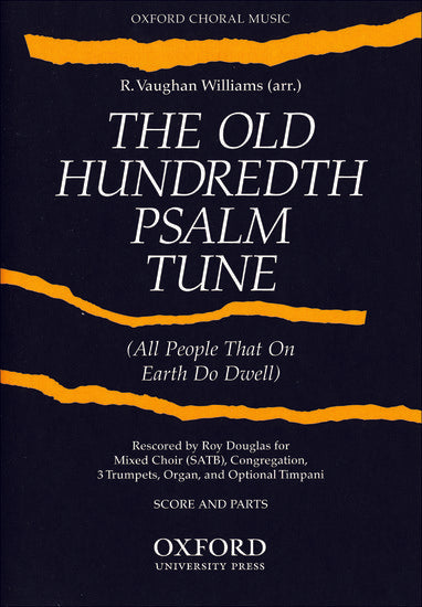 The Old Hundredth Psalm Tune (Score & parts)