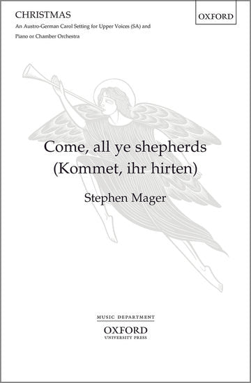 Come, all ye shepherds (Kommet, ihr Hirten)