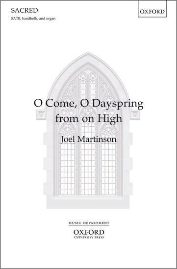 O come, O Dayspring from on High