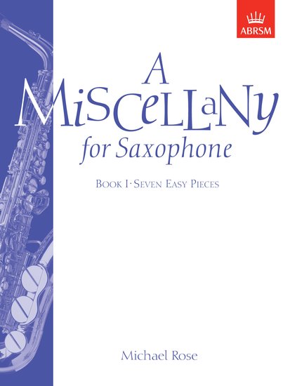 A Miscellany for Saxophone, Book 1
