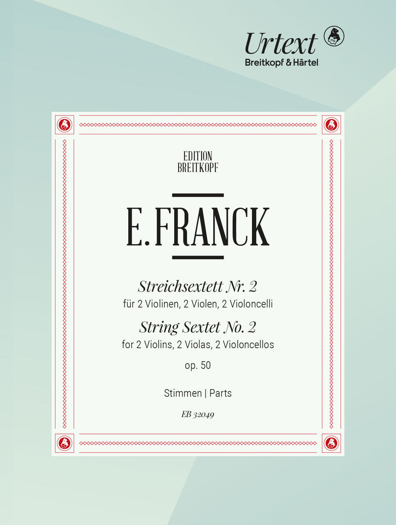 Streichsextett Nr. 2 D-dur = String Sextet No. 2 in D major Op. 50 (Set of Parts)
