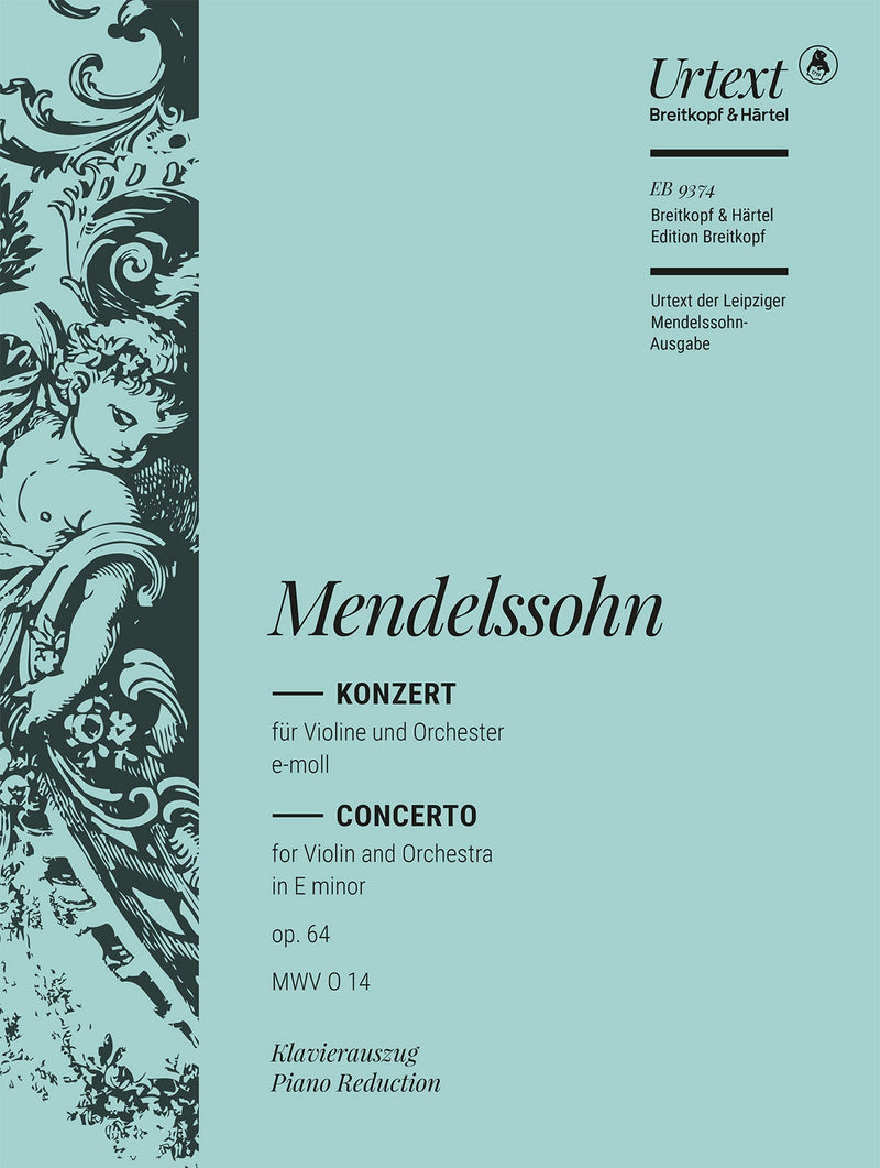 Violinkonzert e-moll = Violin Concerto in E minor Op. 64 MWV O 14（ピアノ・リダクション）