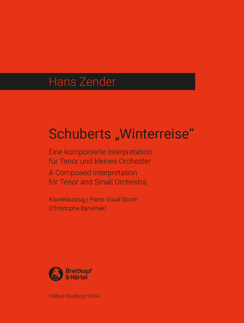 Schuberts „Winterreise“ = Schubert’s “Winter Journey”（ヴォーカル・スコア）