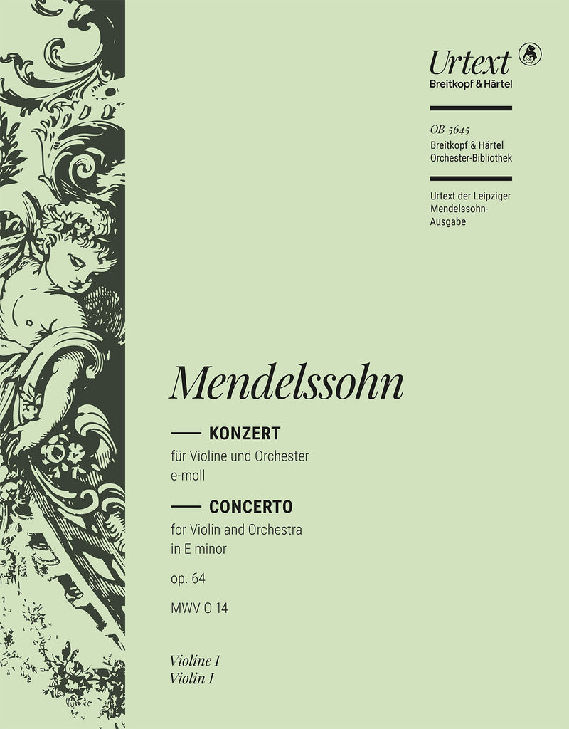 Violinkonzert e-moll = Violin Concerto in E minor Op. 64 MWV O 14 (Violin 1 Part)