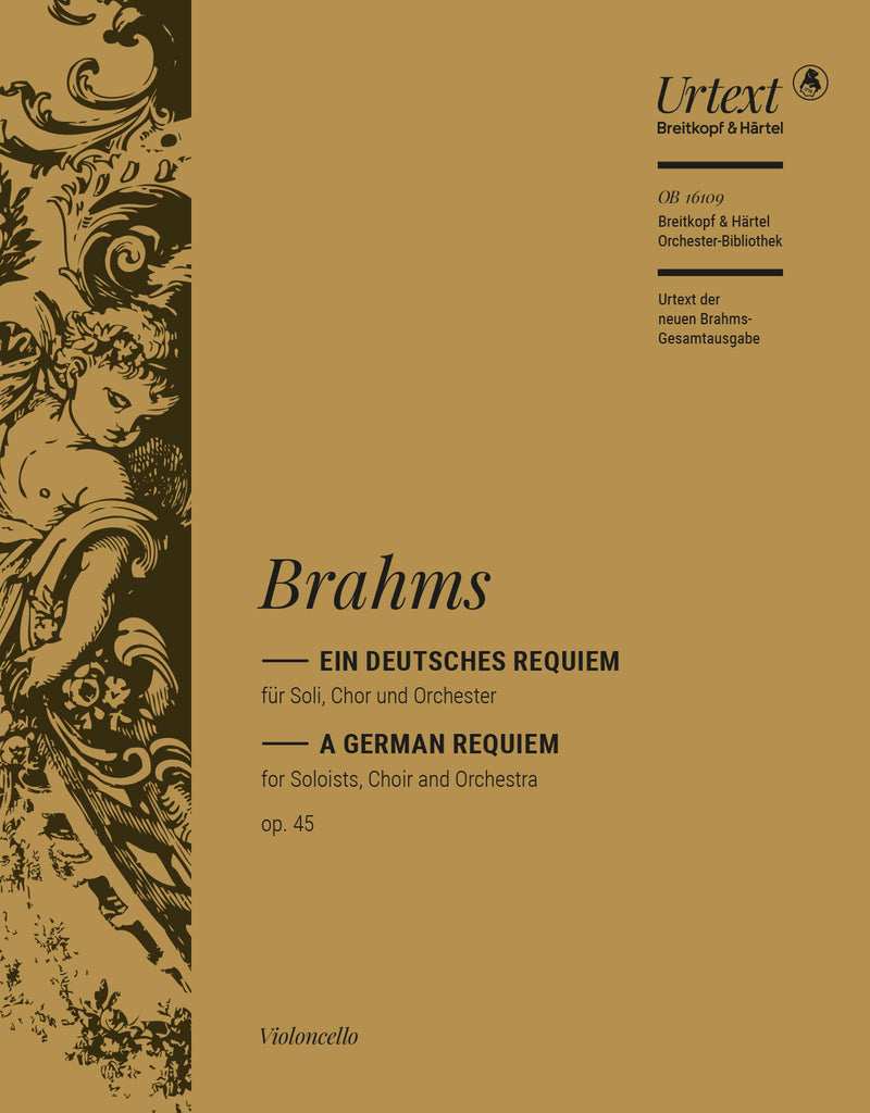 Ein deutsches Requiem = A German Requiem Op. 45 (Cello Part)