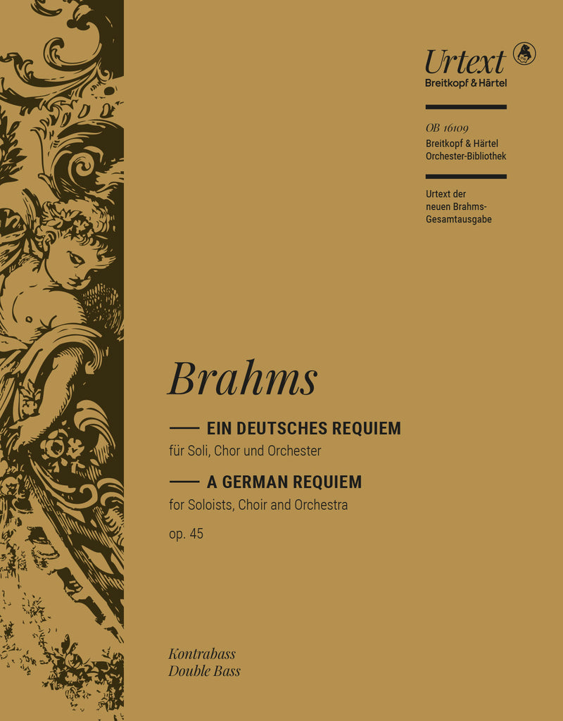 Ein deutsches Requiem = A German Requiem Op. 45 (Double Bass Part)
