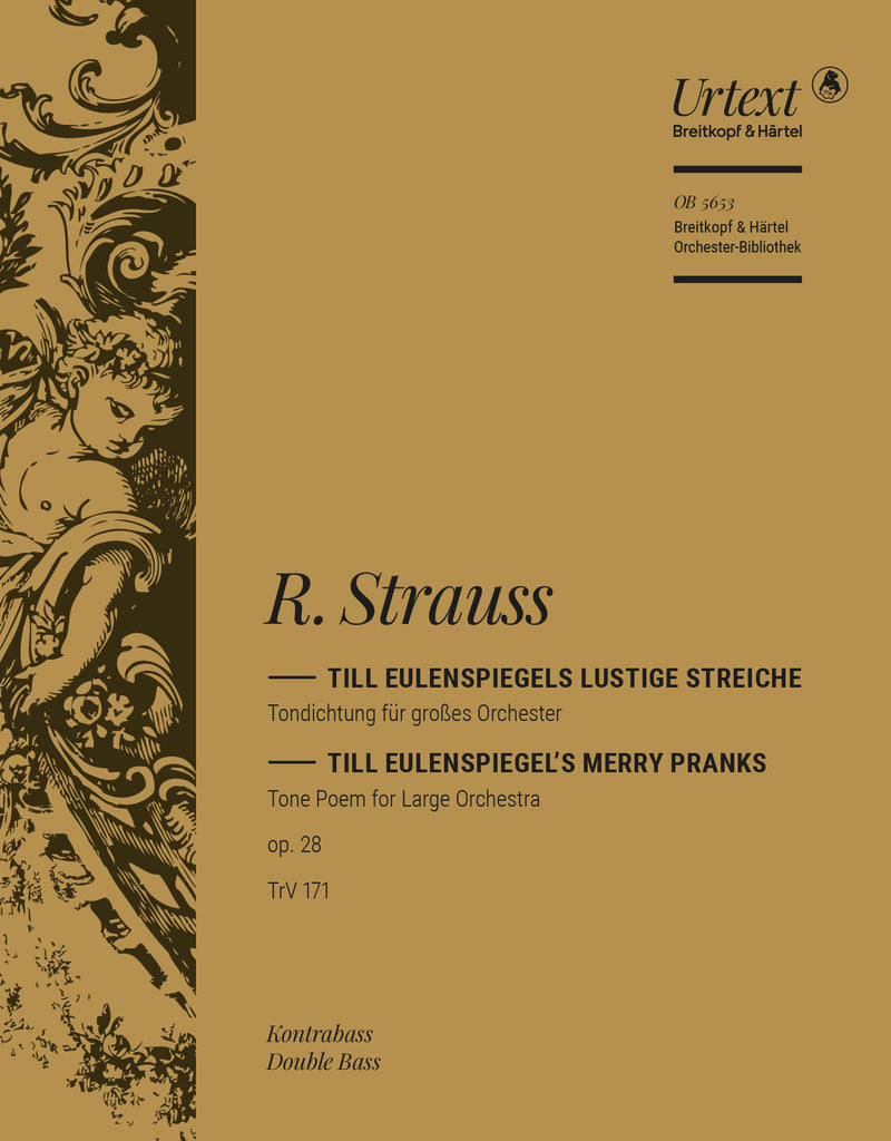 Till Eulenspiegels lustige Streiche = Till Eulenspiegel's Merry Pranks Op. 28 TrV 171 (Double Bass Part)