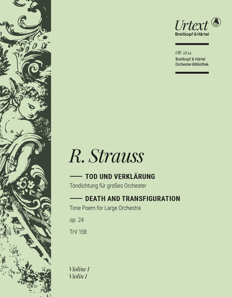 Tod und Verklärung = Death and Transfiguration Op. 24 TrV 158 (Violin 1 Part)