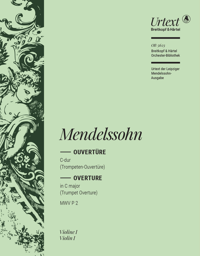 Ouvertüre C-dur = Overture in C major [Op. 101] MWV P 2 (Violin 1 part)