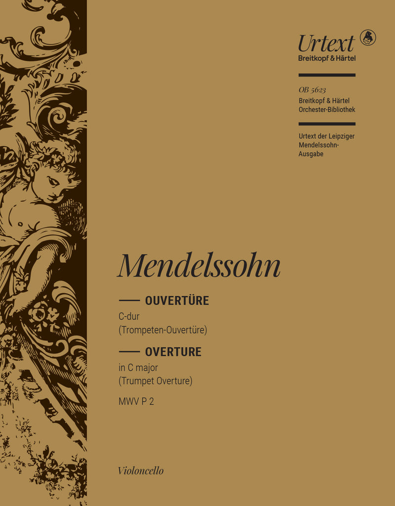 Ouvertüre C-dur = Overture in C major [Op. 101] MWV P 2 (Cello part)