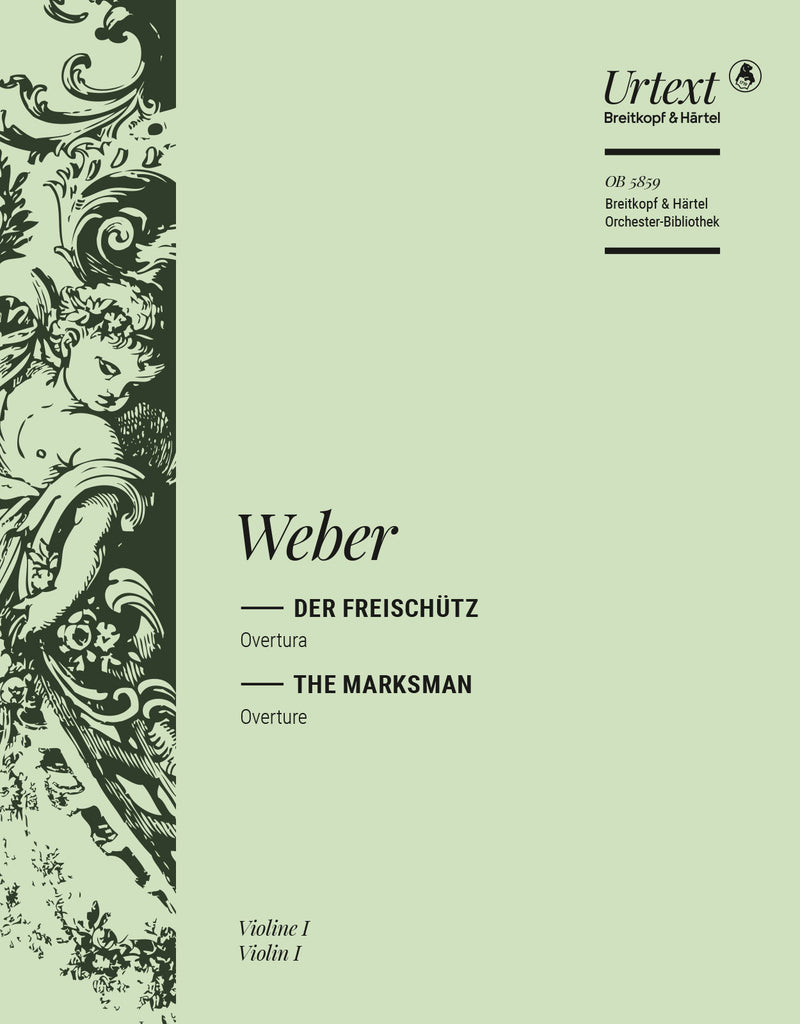 Der Freischütz WeV C.7 (Violin 1 part)