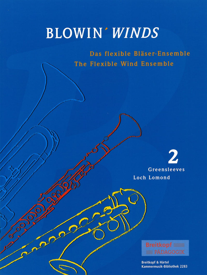 BLOWIN' WINDS, Vol. 2: Greensleeves / Loch Lomond