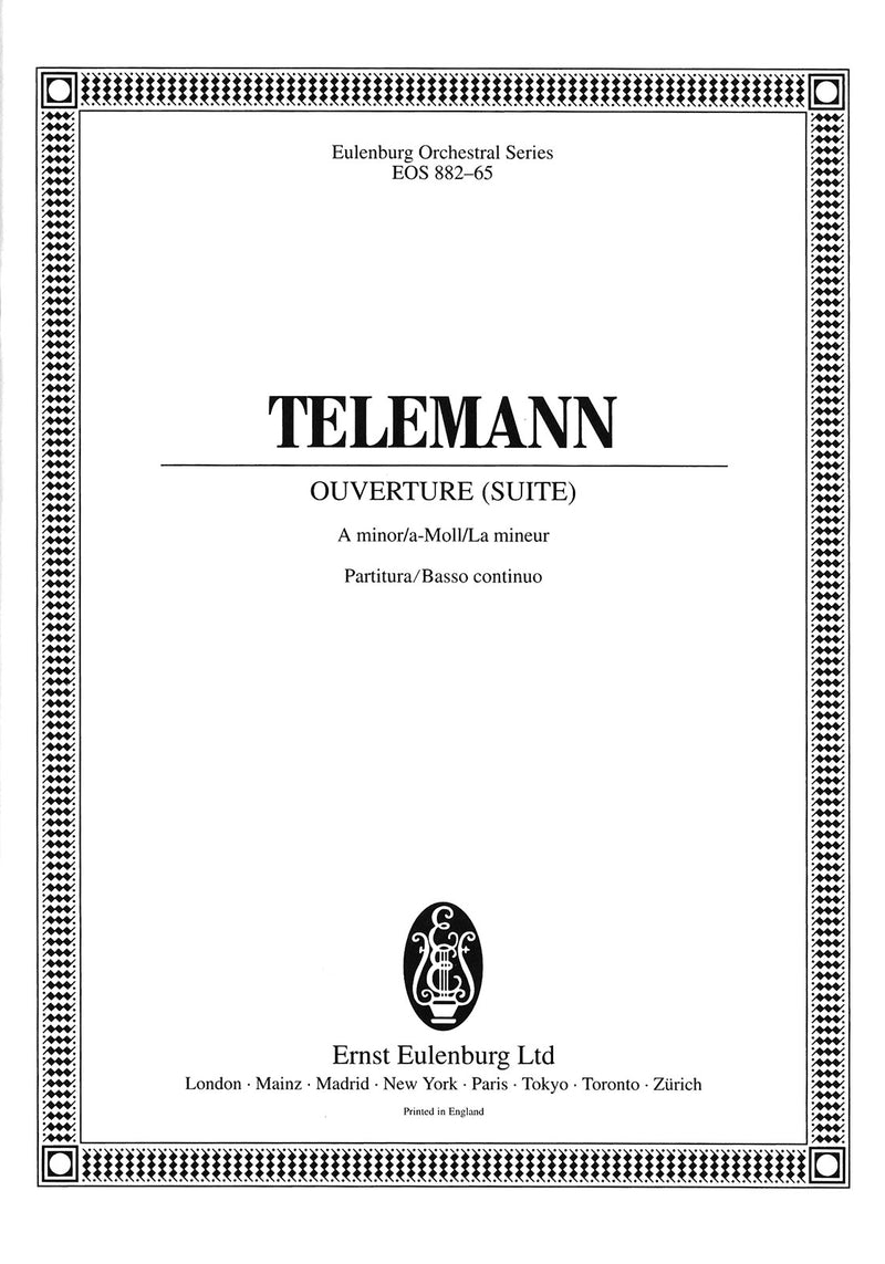 Ouvertüre (Suite) a-moll = Overture (Suite) in A minor TWV 55:A2 (Score with continuo realization)