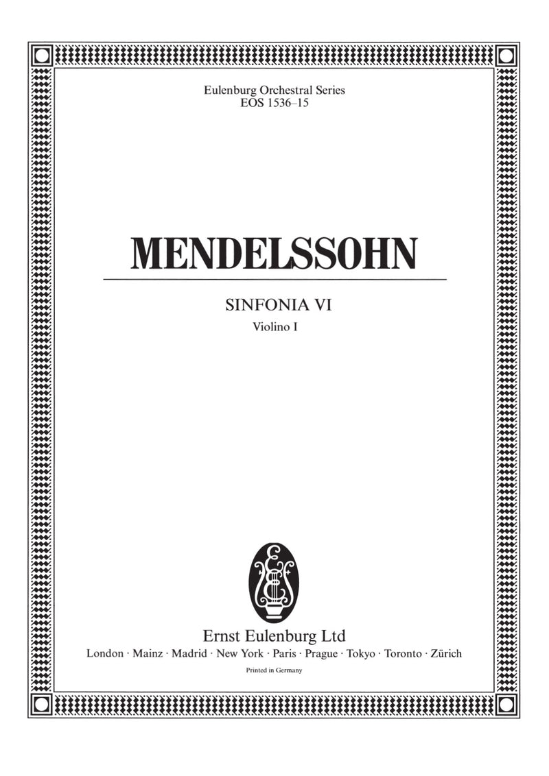 Sinfonia Nr. 6 Es-dur = Sinfonia No. 6 in Eb major MWV N 6 (Violin 1 part)