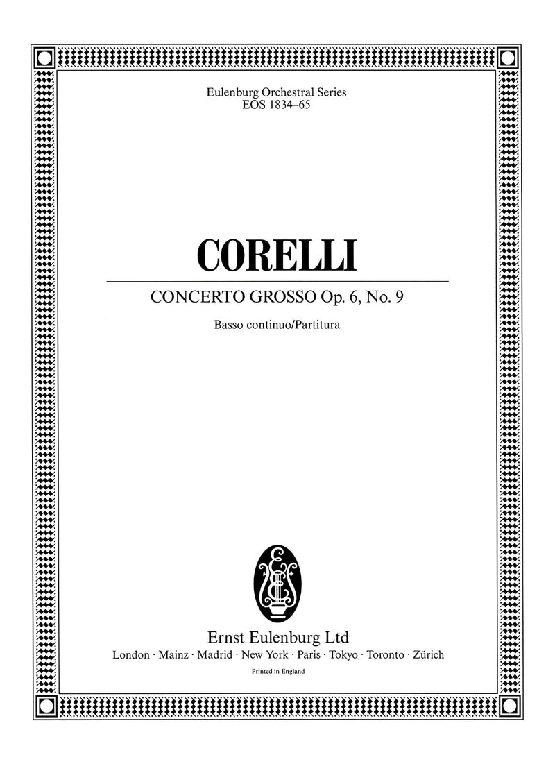 Concerto grosso Op. 6 No. 9 in F major (Score with continuo realization)