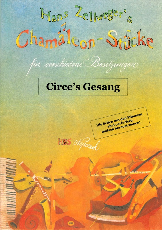 Chamäleon-Stücke: Circe's Gesang