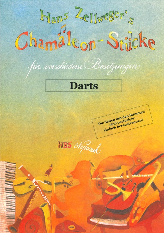 Chamäleon-Stücke: Darts