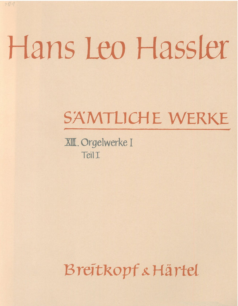 Sämtliche Werke = Complete Works, Vol. 9: Canzonette (1590). Neue Teutsche Gesang (1596) [= Hassler: Complete Works II]