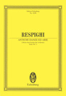 Antiche Danze ed Arie = Ancient Airs and Dances, Suite No. 1（ポケット・スコア）