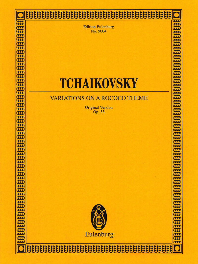 Variationen über ein Rokoko-Thema = Variations on a Rococo Theme Op. 33 (Full score)