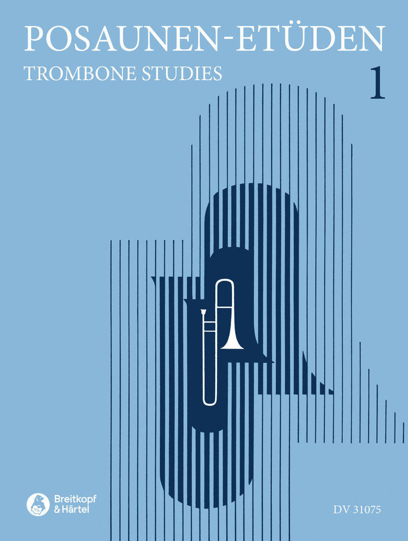 Posaunen-Etüden = Trombone Studies, Vol. 1