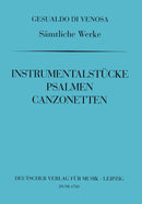 Sämtliche Werke = Complete Works: X: Instrumental Pieces,Psalms,Canzonettas
