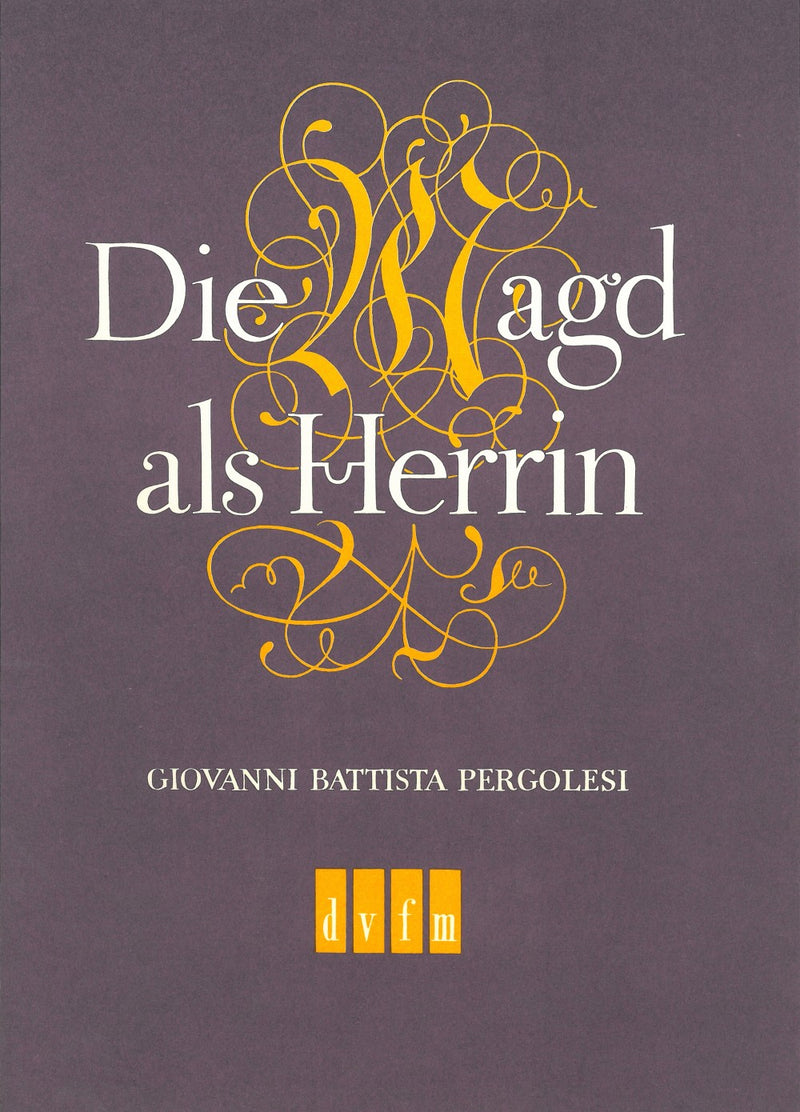 Die Magd als Herrin