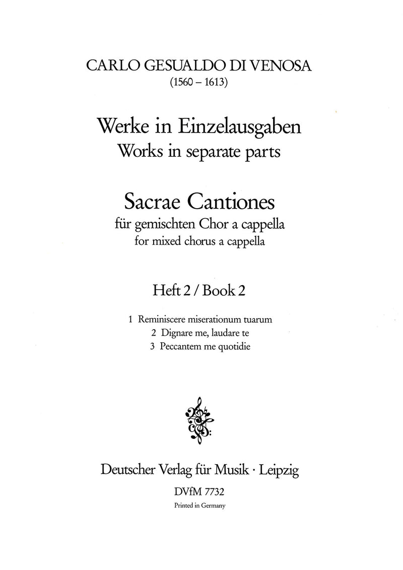 Sacrae Cantiones: Volume 2: 1. Reminiscere miserationum tuarum – 2. Dignare me – 3. Peccantem me quotidie