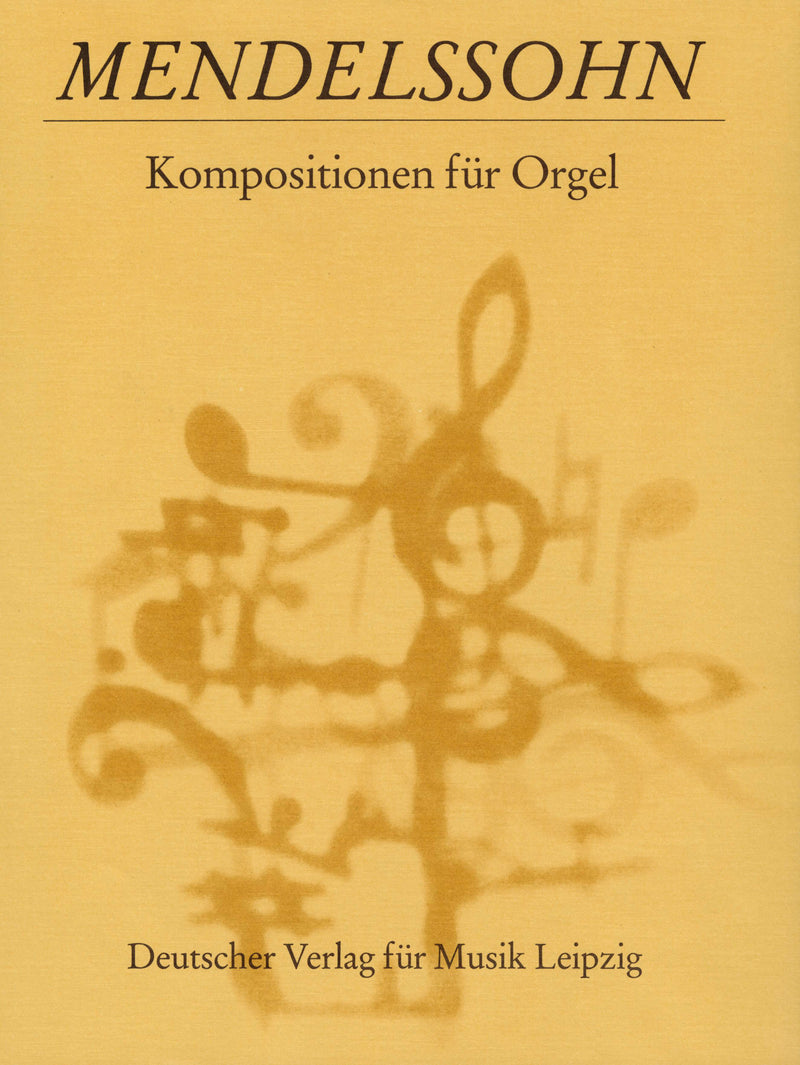 Kompositionen für Orgel = Compositions for Organ